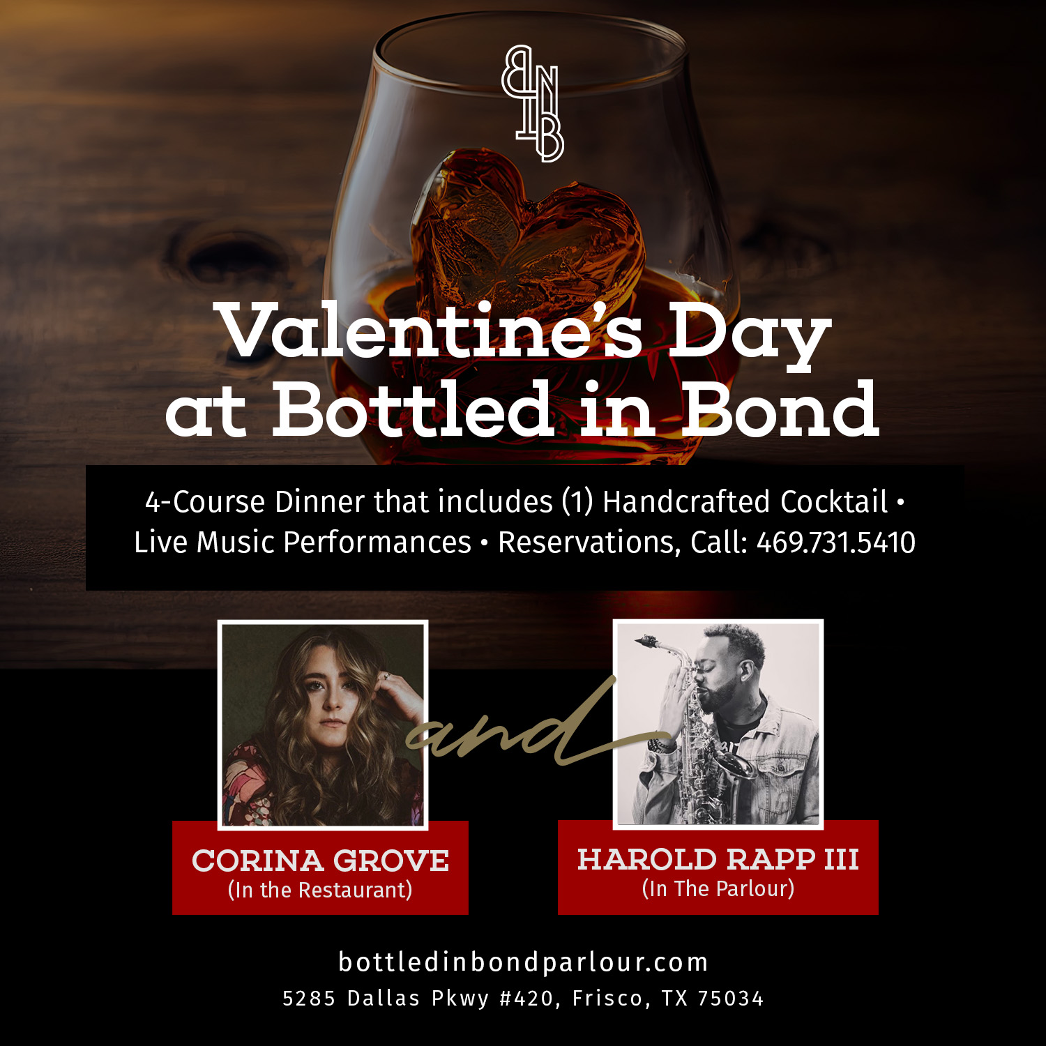 Valentine's Day at Bottled in Bond featuring Corina Grove and Harold Ramp III.