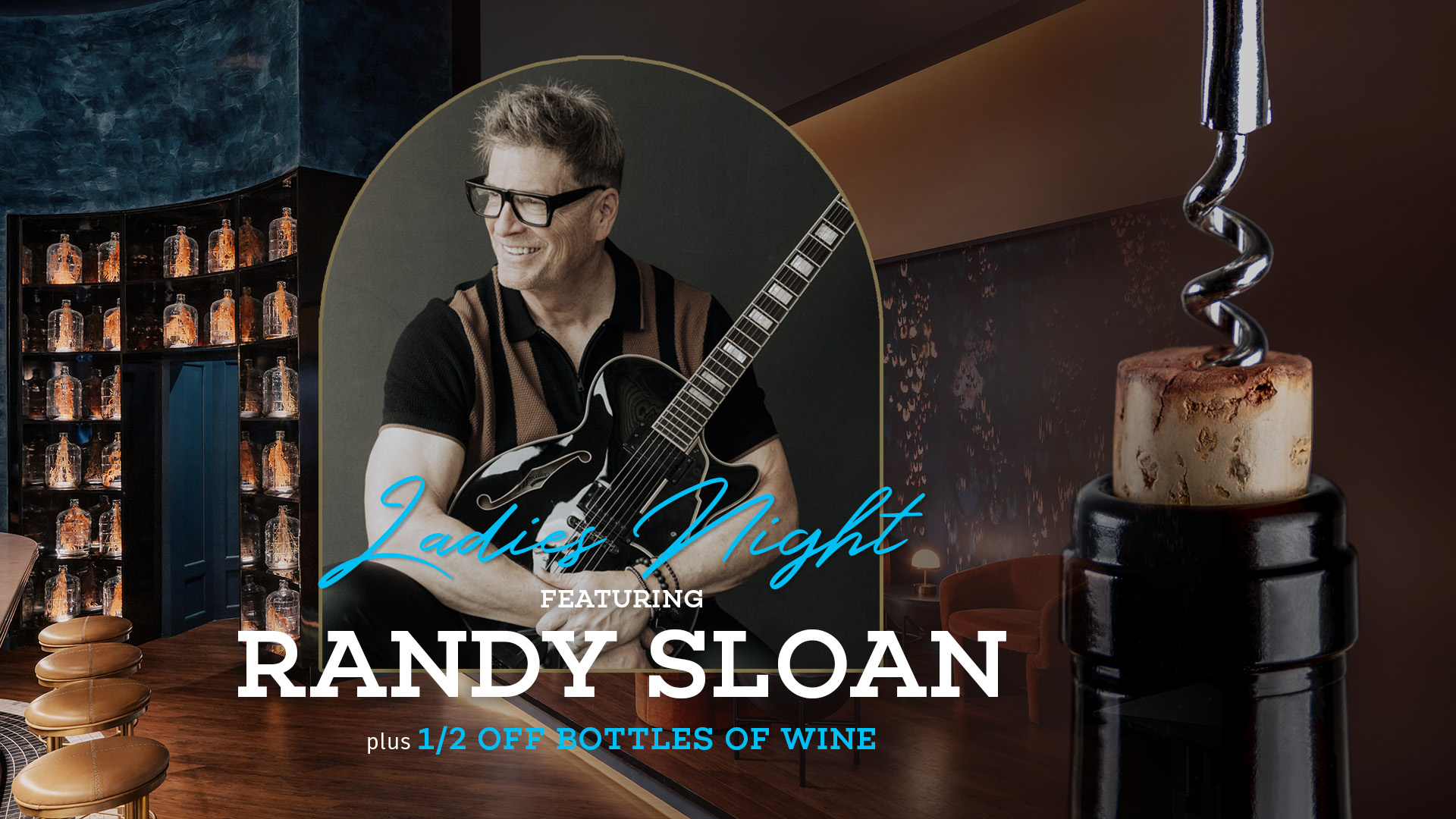 Guitarist Randy Sloan will be playing at Bottled in Bond The Parlour in Frisco, Texas for Ladies Night on Thursday, June 13th at 8:00pm. Doors open at 5:00pm.