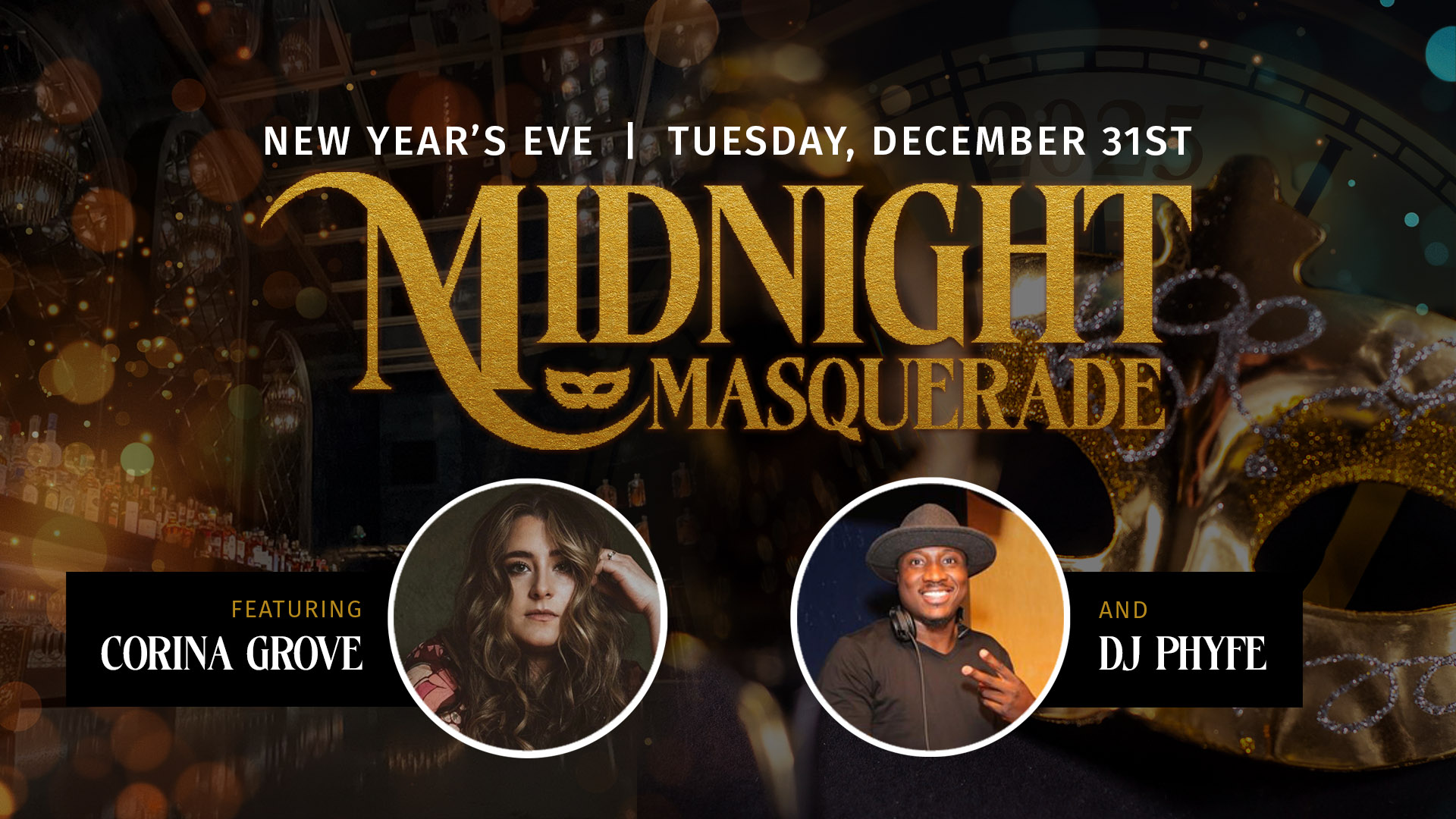 Event graphic for Midnight Masquerade at Bottled in Bond, The Parlour featuring a background collage of an interior image of The Parlour, a masquerade mask, cocktail and a countdown clock pointing to 2025.