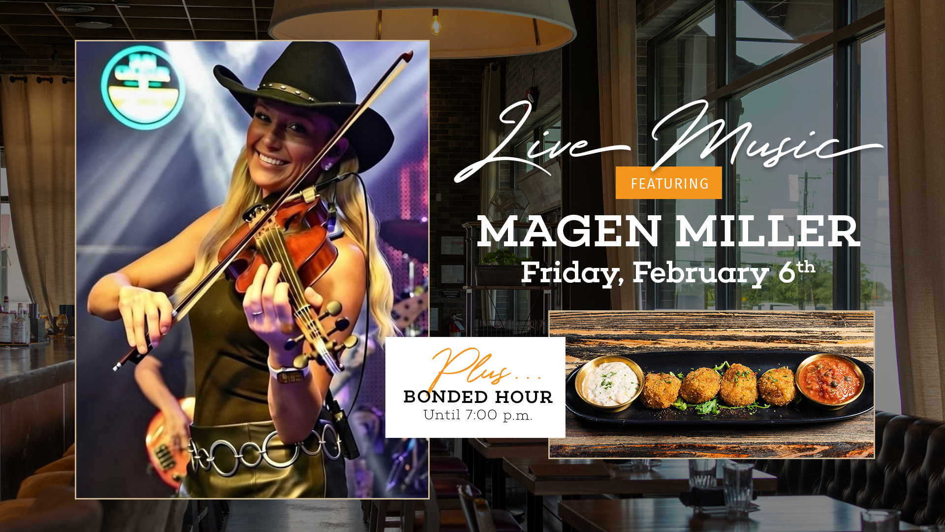 Magen Miller will be performing on Friday, February 6th at Bottled in Bond Cocktail Parlour and Kitchen in Frisco, Texas