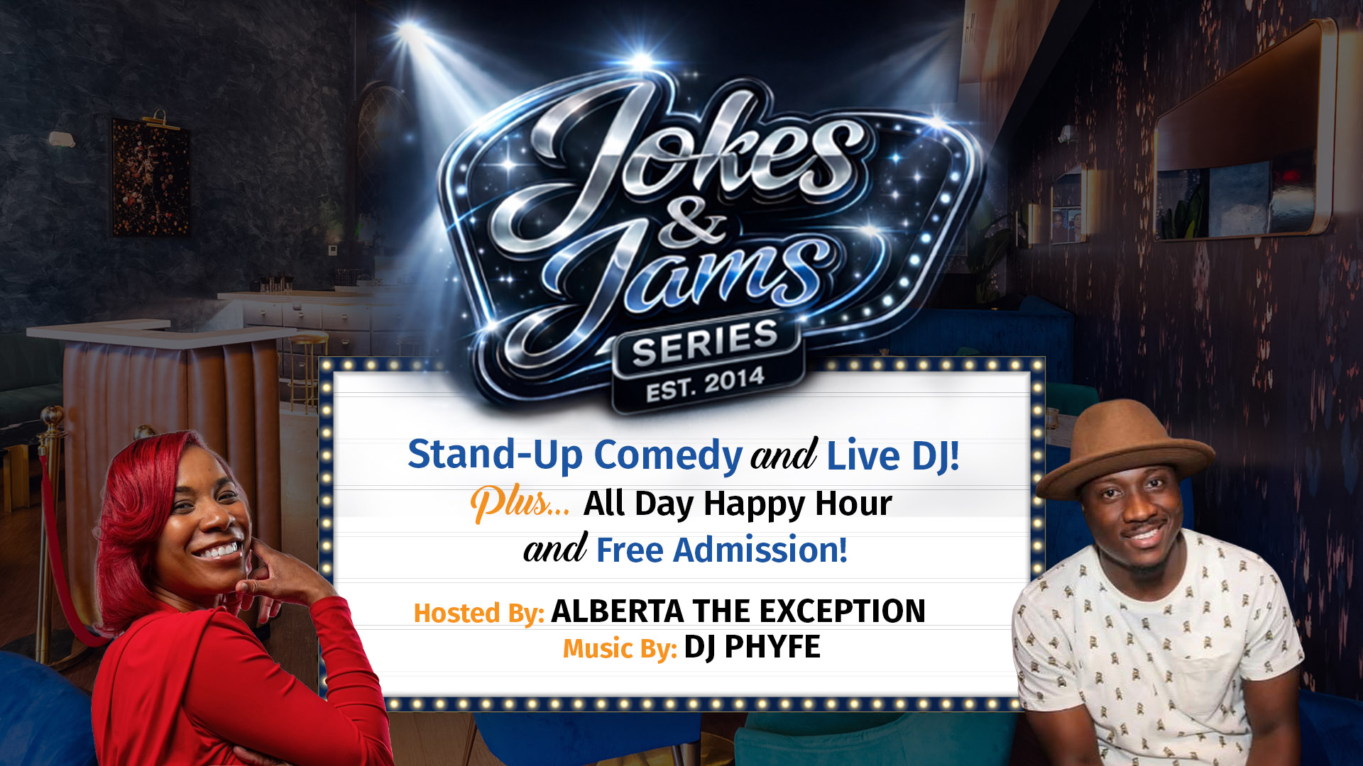Jokes and Jams weekly event starting Wednesday, April 1st featuring host Alberta the Exception and music by DJ Phyfe. The event includes all day happy hour. Doors open at 6:00 pm and event starts at 7:00 pm.